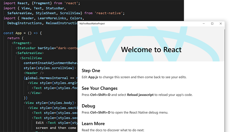 React Native code on screen - React Native for Windows · Build native Windows apps with ...